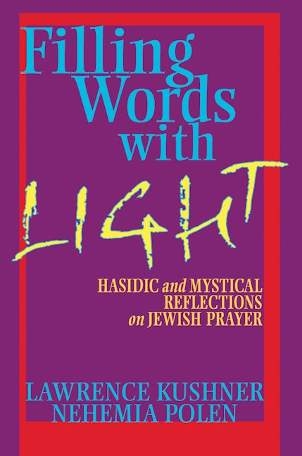 Book cover image for Filling Words with Light ISBN: 9781580232388